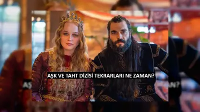 Aşk ve Taht Tekrar Saatleri: deki Yayın Günü Detayları