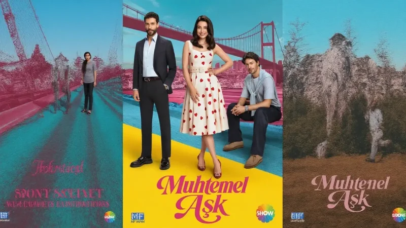 Muhtemel Aşk Dizisi Oyuncuları Kimler? Afiş Yayınlandı, Konusu Merak Ediliyor