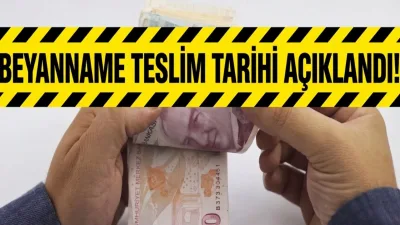 Beyanname Teslim Tarihi Belli Oldu! Milyonlarca İşletmeyi İlgilendiriyor - Ekonomi Haberleri