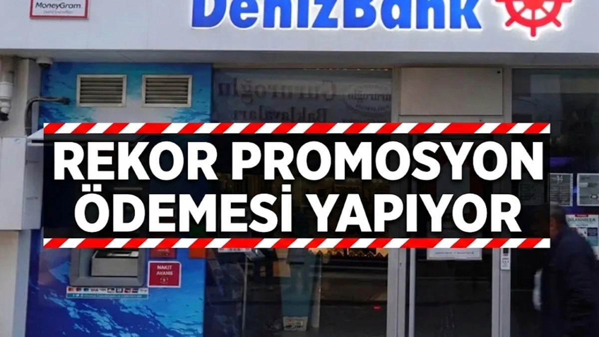 Denizbank Rekor Kırdı: 85 Bin TL Ödeme Yapılacak
