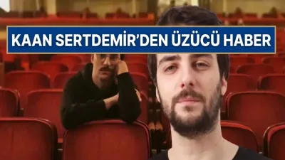 Genç Tiyatrocu Kaan Sertdemir 29 Yaşında Hayata Gözlerini Yumdu - Magazin Haberleri