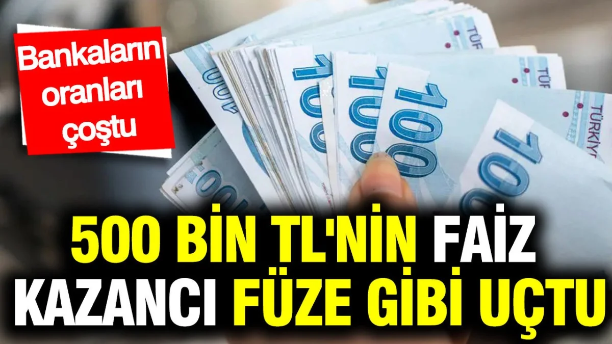 Mevduat Faizleri Zirvede: 500 Bin TL’nin Aylık Kazancı Asgari Ücreti Geçti